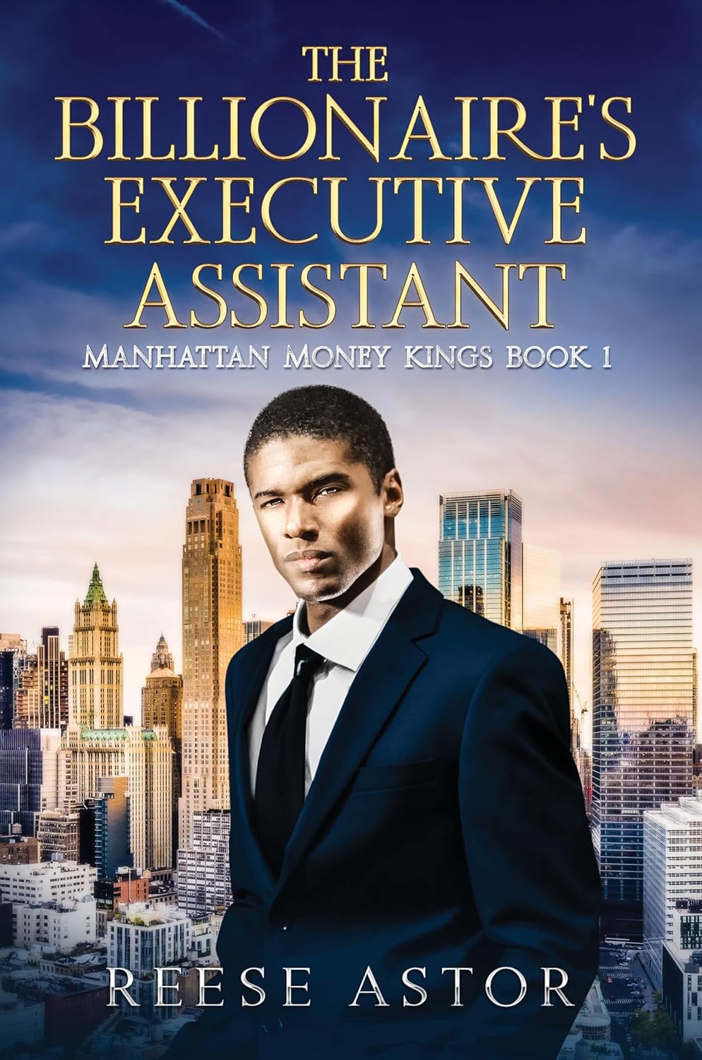 The Billionaire's Executive Assistant by Reese Astor, cover